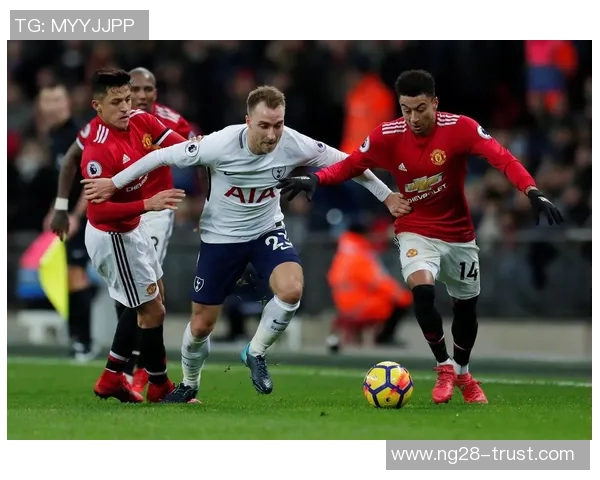 热刺逆转曼联收获胜利帽子戏法点燃全场激情